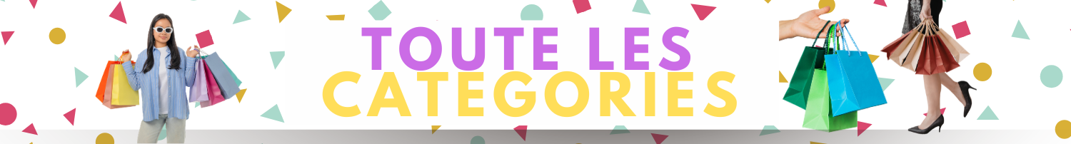 TOUTE LES CATEGORIES